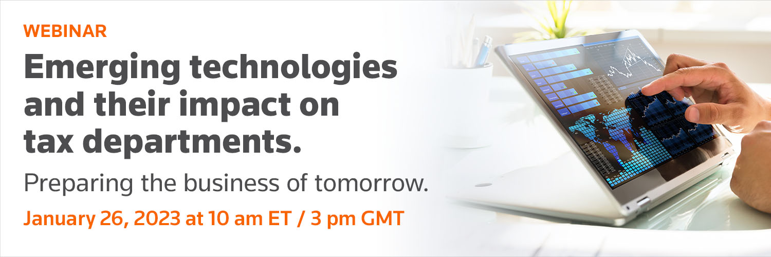 Webinar title: Emerging technologies and their impact on tax departments with a hand touching a tablet with graphs.