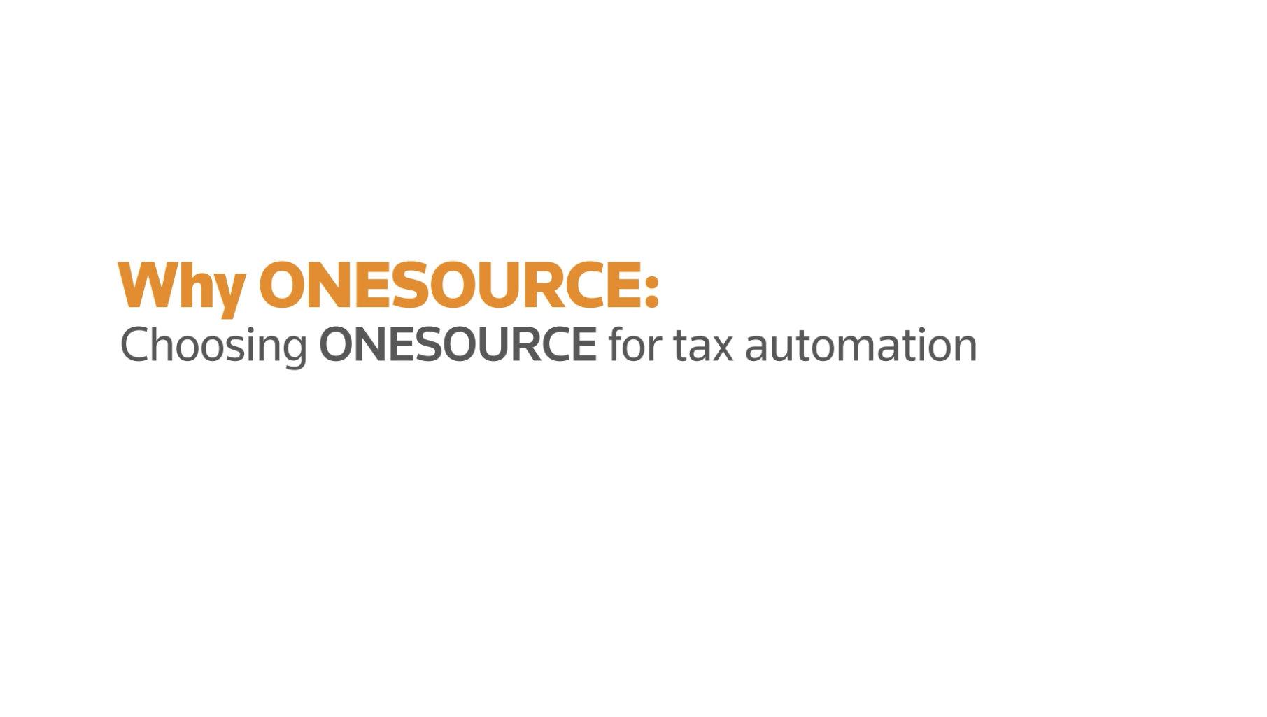 Why corporate tax departments choose ONESOURCE